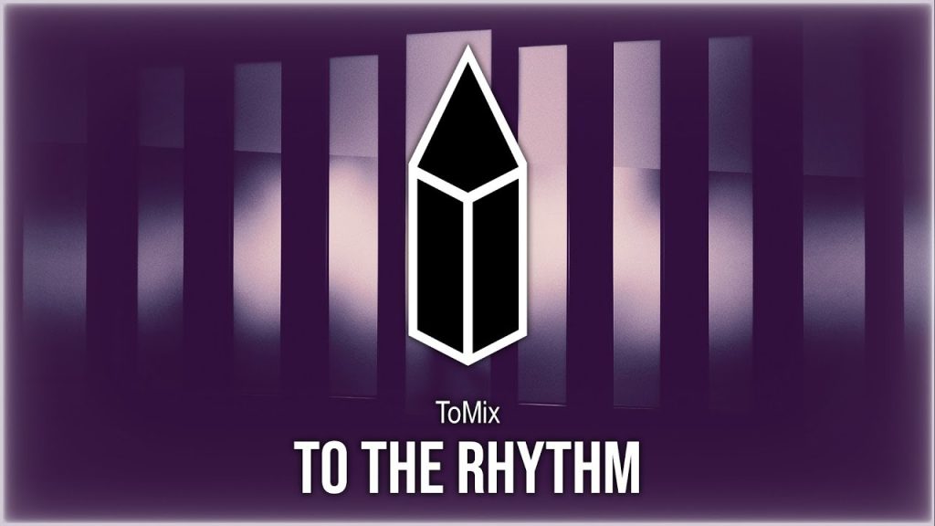 ToMix – To The Rhythm