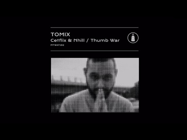 ToMix - Cetflix & Nhill