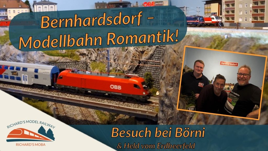 Moderne H0 Modelleisenbahn Romantik –  Bernhardsdorf in Österreich