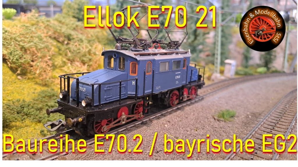 Die Elektrolokomotive E70 21 (Baureihe E70.2/ eh. bayer. EG2) – Märklin 3448