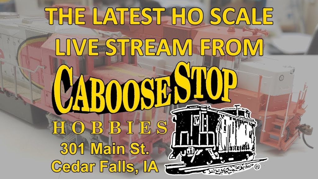 08/06/25 HO Scale Virtual Visit Caboose Stop Hobbies